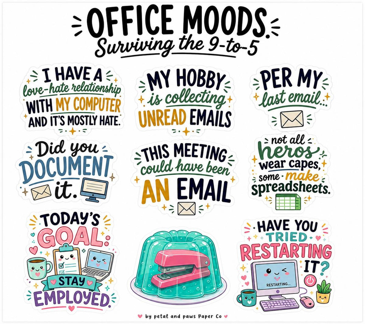 Office Moods funny work sayings sticker sheet